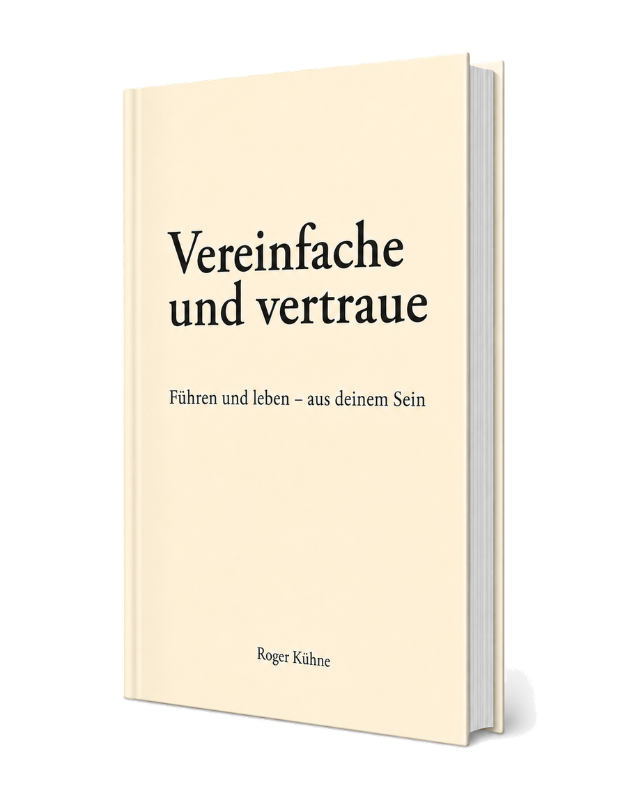 Buchcover: Vereinfache und vertraue von Roger Kühne